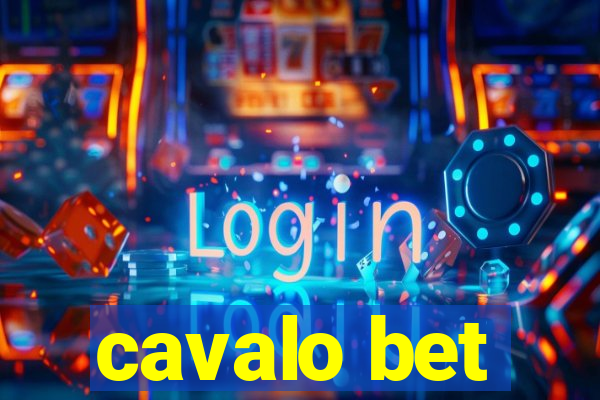 cavalo bet